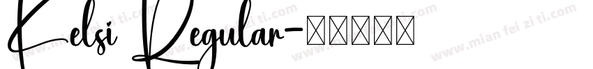 Kelsi Regular字体转换